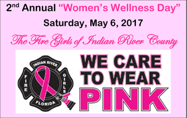 Fire Girls 2nd Annual Women's Wellness Day May 6, 2017
